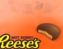 Reese's Not Sorry