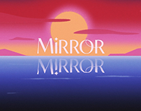 Mirror Mirror: Are You Well?