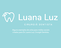 Mídias Sociais Luana Luz Cirurgiã Dentista