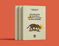 Guía Ilustrada de mamiferos de Sierra de Quila
