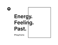 Energy+Feeling+Past // Spotify playlists