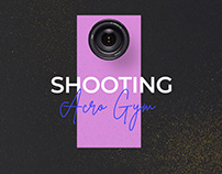 Shooting : Acro Gym