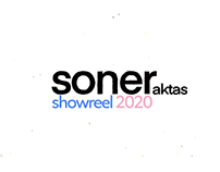Soner AKTAS - Showreel 2020