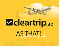 Cleartrip | As that! campaign