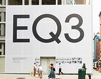 EQ3 - NYC Flagship Brand Campaign
