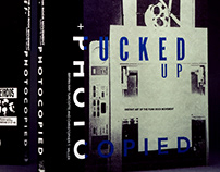 Fucked Up and Photocopied Book