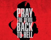 Pray the Devil Back to Hell