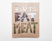 How to Eat Meat