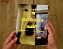 The Bananaman's Junket