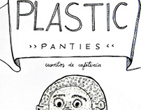 Plastic Panties