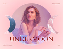 UNDERMOON/E-Commerce Website Concept