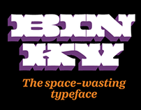 Binky, the space wasting typeface
