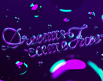 Dreams come true! // Neon Type