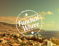 Funchal Where
