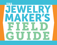 Jewelry Maker's Field Guide