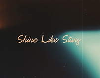 Shine Like Stars — Opening Titles