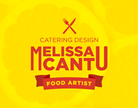 Melissa Cantu - Catering design ~ Food artist