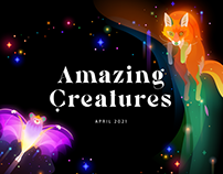 Amazing Creatures (PART 1)