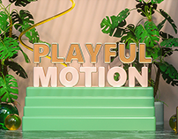 Playful Motion