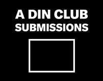 a din club – poster submissions