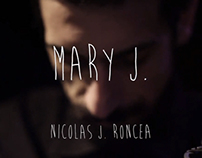 Mary J. || Music video
