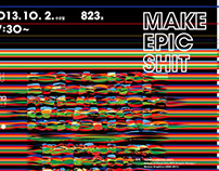 "make epic shit"
google and motion graphic
