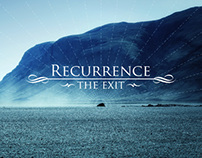 Recurrence - The Exit