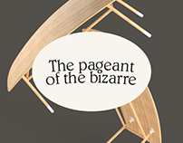 The pageant of the bizarre