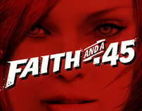 FAITH AND A 45