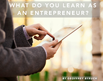 What do you learn as an Entrepreneur? by Geoff Byruch