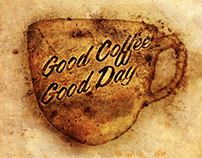 Good Coffee Good Day