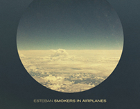 Esteban - Smokers In Airplanes EP Artwork