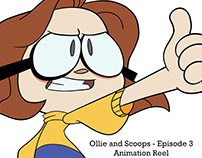 Ollie and Scoops - Ep 3 - Animation Reel