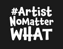 Artist no Matter What