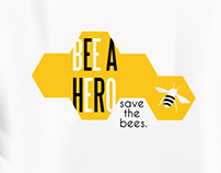 T-Shirt Design - Bee a hero