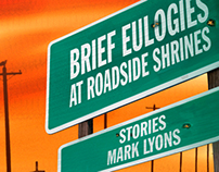 Brief Eulogies at Roadside Shrines