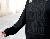 I am only wearing black 'til they make something darker