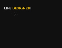 Life Designer!