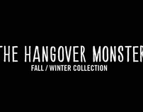 The Hangover Monster Fall/Winter Collection