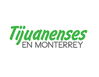 Tijuanenses en Monterrey