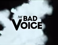 the Bad Voice