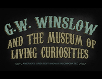 G.W. Winslow and the museum of living curiosities.