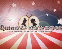 QUEENS & COWBOYS: A Straight Year on the Gay Rodeo