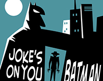 Joke's on you Batman
