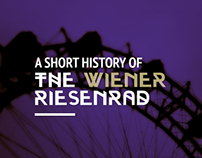 A short history of the Wiener Riesenrad