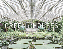 GREEN HOUSES
