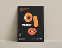 Veus? | Poster Design