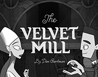 Velvet Mill Cartoon Series EP 1