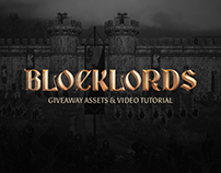 Blocklords – Giveaway Assets & Video Tutorial by SNACK