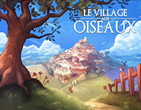 "Le Village aux Oiseaux" (WIP) - Tekneo